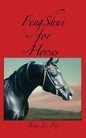 Feng Shui for Horses - Paperback