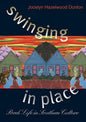 Swinging in Place: Porch Life in Southern Culture - Paperback