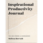You Are Strong & Courageous: Inspirational Productivity Journal - Paperback