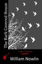 The Bark Covered House - Paperback
