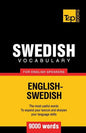 Swedish vocabulary for English speakers - 9000 words - Paperback