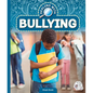 Dealing with Bullying - Library Binding