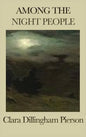 Among the Night People - Hardcover