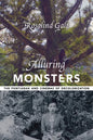 Alluring Monsters: The Pontianak and Cinemas of Decolonization - Paperback