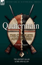 Quatermain: the Complete Adventures 5-The Ancient Allan & She and Allan - Paperback