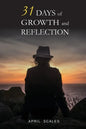 31 Days of Growth and Reflection - Paperback