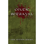 Celtic Betrayal - Hardcover