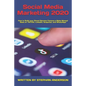 Social Media Marketing 2020: How to Build your Brand Become Famous e Make Money! Base on TikTok, LinkedIn, Snapchat, and WhatsApp! - Paperback