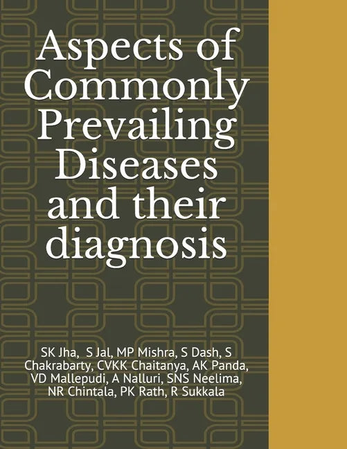Aspects of Commonly Prevailing Diseases and their diagnosis - Paperback