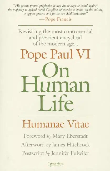 On Human Life: Humanae Vitae - Paperback