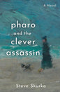 Pharo and the Clever Assassin - Paperback
