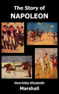 The Story of Napoleon - Hardcover