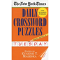New York Times Daily Crossword Puzzles (Tuesday), Volume I - Paperback
