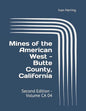 Mines of the American West - Butte County, California: Second Edition - Volume CA 04 - Paperback