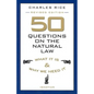 50 Questions on the Natural Law: What It Is and Why We Need It - Paperback