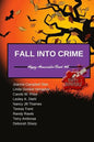 Fall Into Crime: Happy Homicides Book #4 - Paperback