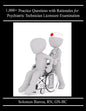 1,000+ Practice Questions with Rationales for Psychiatric Technician Licensure Examination - Paperback