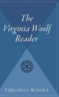 The Virginia Woolf Reader - Hardcover