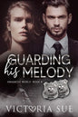 Guarding His Melody - Paperback