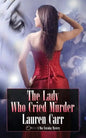 The Lady Who Cried Murder: A Mac Faraday Mystery - Paperback