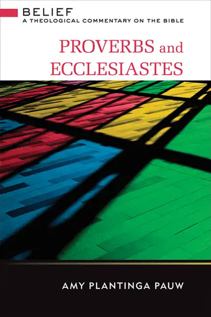 Proverbs and Ecclesiastes - Hardcover
