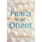 Pearls of the Orient: Collected Pieces - Hardcover