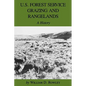 U.S. Forest Service Grazing and Rangelands: A History - Paperback