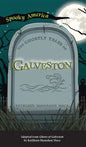 Ghostly Tales of Galveston - Hardcover