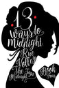 13 Ways to Midnight: Special Edition - Paperback