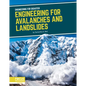 Engineering for Avalanches and Landslides - Library Binding