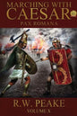 Marching With Caesar: Pax Romana - Paperback
