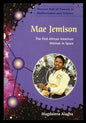 Mae Jemison: The First African American Woman in Space - Paperback