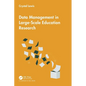 Data Management in Large-Scale Education Research - Paperback