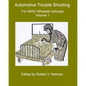 Automotive Trouble Shooting for WW2 Wheeled Vehicles: Volume 1 - Paperback