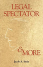 Legal Spectator & More - Paperback