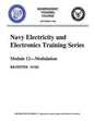 The Navy Electricity and Electronics Training Series: Module 12, by United S.Navy: Modulation: Modulation Principles, discusses the principles of modu - Paperback