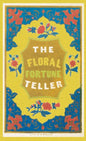 The Floral Fortune-Teller: A Game for the Season of Flowers - Paperback