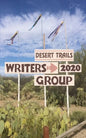 Desert Trails Writers Group 2020 - Paperback