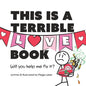 This is a Terrible Love Book - Will You Help Me Fix It?: Funny Interactive Read Aloud for Kids - Paperback