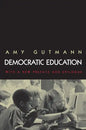 Democratic Education: Revised Edition - Paperback