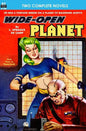 Wide-Open Planet & And Then The Town Took Off - Paperback