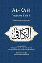 Al-Kafi, Volume 8 of 8: English Translation - Paperback