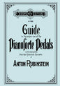 Guide to the proper use of the Pianoforte Pedals. [Facsimile of 1897 edition]. - Paperback