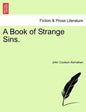 A Book of Strange Sins. - Paperback