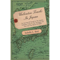 Unbeaten Tracks in Japan - An Account of Travels in the Interior Including Visits to the Aborigines of Yezo and the Shrine of Nikko - Paperback