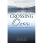 Crossing Over - Paperback