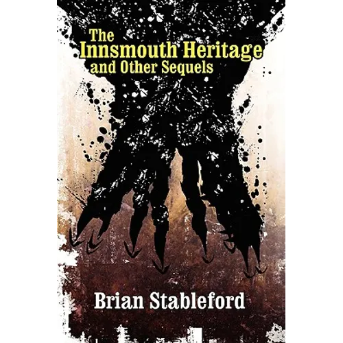 The Innsmouth Heritage and Other Sequels - Paperback