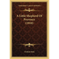 A Little Shepherd Of Provence (1910) - Paperback