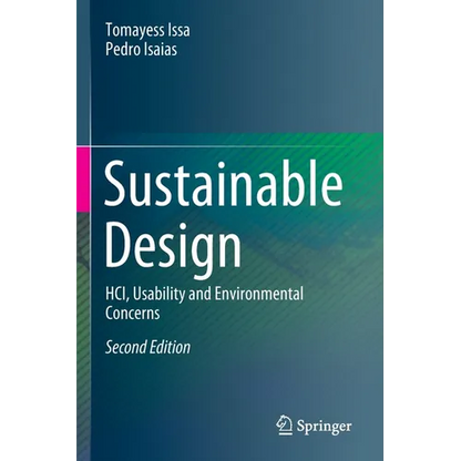 Sustainable Design: Hci, Usability and Environmental Concerns - Paperback