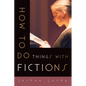 How to Do Things with Fictions - Paperback